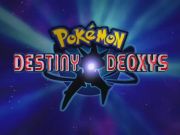Pokemon: Cel Deoxys
