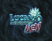 Pokemon: Lucario and the Mystery of Mew
