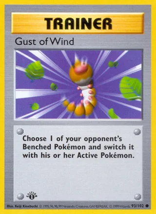 Gust of Wind, Base
