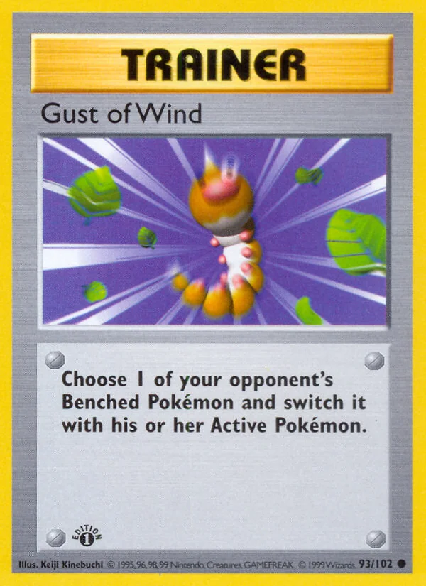 Gust of Wind, Base